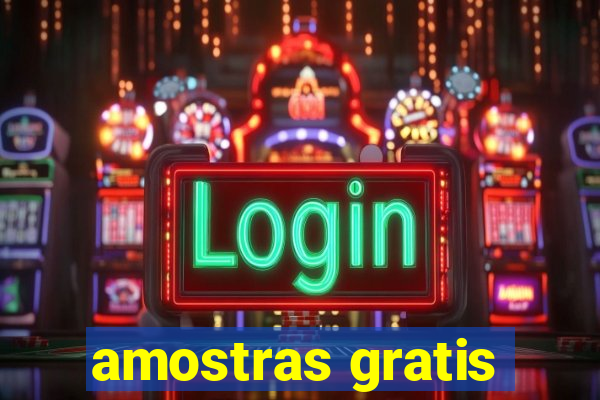 amostras gratis